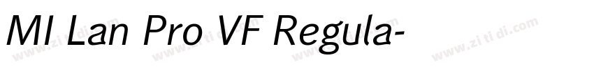 MI Lan Pro VF Regula字体转换 MI Lan Pro VF Regula字体转换
